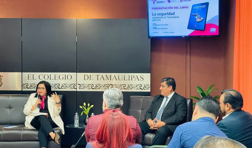 Presentación del libro «La seguridad ciudadana en Tamaulipas (2016-2019)»