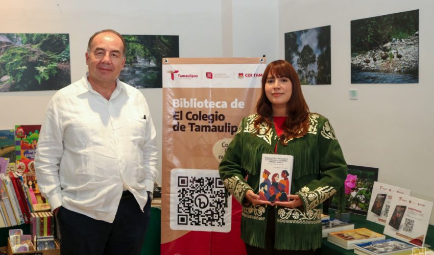 El Colegio de Tamaulipas estuvo presente, como institución invitada, en la Feria Editorial 2025