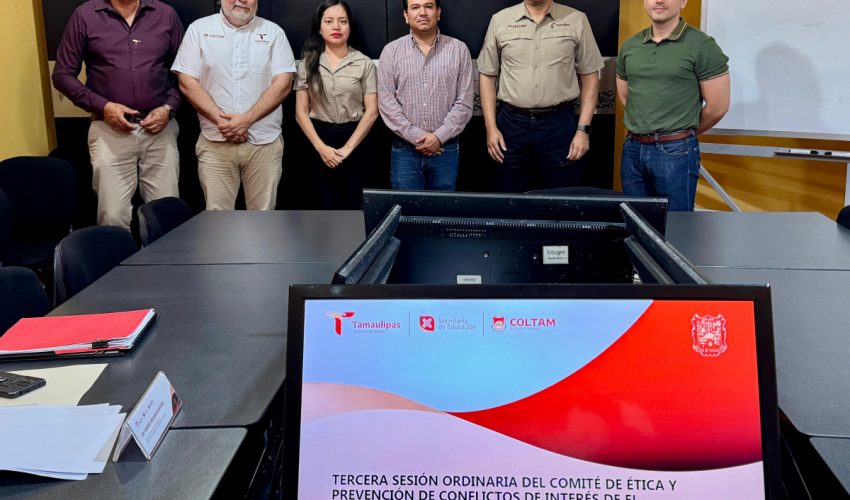 Tercera Sesión 2025 del Comité de Ética, Conducta y Prevención de Conflictos de Interés